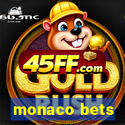 monaco bets
